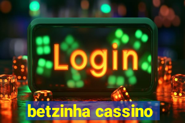 betzinha cassino